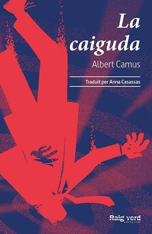 La caiguda | 9788417925802 | Camus, Albert