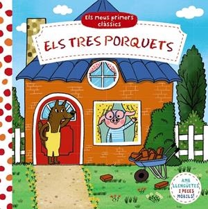 Els meus primers clàssics. Els tres porquets | 9788413491158 | Varios Autores