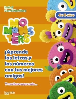 Aprende las letras y los números con tus mejores amigos, 4-6 años  | 9788418182310 | Carril Martínez, Isabel