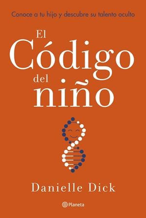 El código del niño | 9788408252863 | Dick, Danielle
