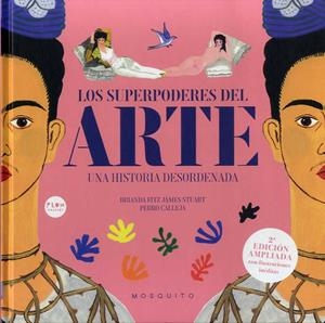 Los Superpoderes del arte | 9788419095022 | Calleja, Pedro/Fitz James Stuart, Brianda