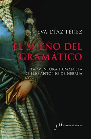 El sueño del gramático | 9788417453886 | Díaz Pérez, Eva