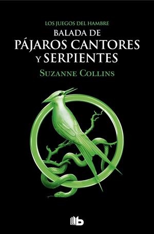 Los Juegos del Hambre - Balada de pájaros cantores y serpientes | 9788413144887 | Collins, Suzanne