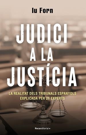 Judici a la justícia | 9788418870200 | Forn, Iu