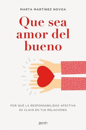 Que sea amor del bueno | 9788408254980 | Martínez Novoa, Marta