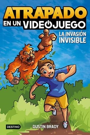 Atrapado en un videojuego 2. La invasión invisible | 9788408254065 | Brady, Dustin