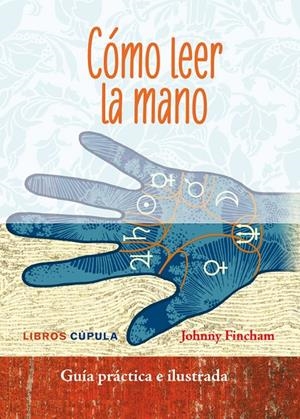 Quiromancia | 9788448009922 | Johnny Fincham