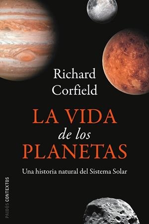 La vida de los planetas | 9788449322662 | Richard Corfield