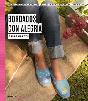 Bordados con alegría | 9788448021252 | Crafts, Rosas