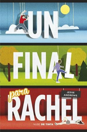 Un final para Rachel | 9788415594567 | Jesse Andrews