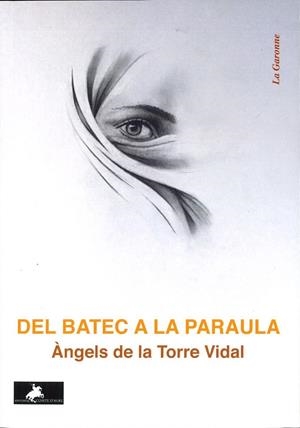 Del batec a la paraula | 9788412521719 | De La Torre Vidal, María Àngels