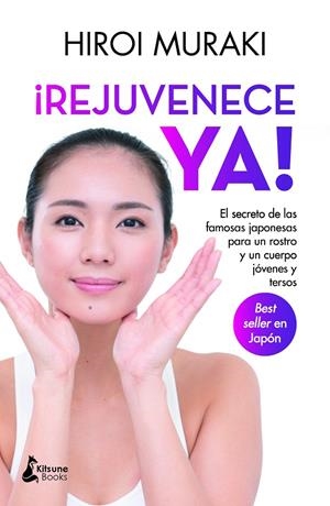 ¡Rejuvenece ya! | 9788418524271 | Muraki, Hiroi