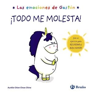 Las emociones de Gastón. ¡Todo me molesta! | 9788469666418 | Chien Chow Chine, Aurélie