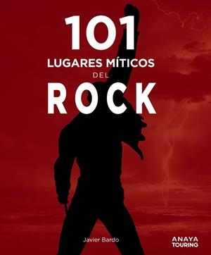 101 lugares míticos del rock | 9788491584407 | Bardo, Javier