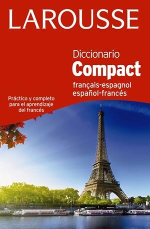 Diccionario Compact español-francés / français-espagnol | 9788416368945 | Larousse Editorial