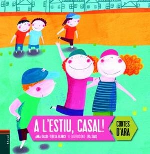 A l'estiu, casal! | 9788447929153 | Anna Gasol - Teresa Blanch / Eva Sans