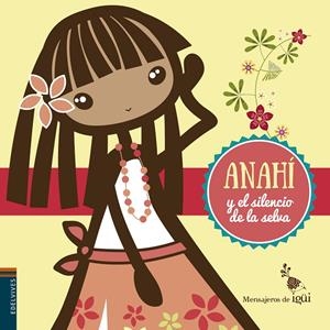 Anahí y el silencio de la selva | 9788426398307 | Alcántara Sgarbi, Ricardo