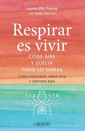 Respirar es vivir | 9788441546103 | Ellis Young, Laurie/Ellis, George T.