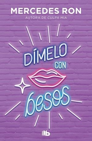 Dímelo con besos (Dímelo 3) | 9788413143934 | Ron, Mercedes