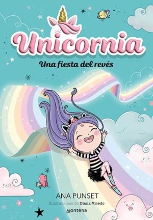 Unicornia 2 - Una fiesta del revés | 9788418798726 | Punset, Ana/ Vicedo, Ana