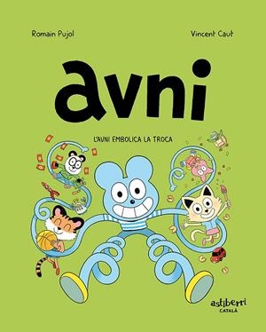 Avni 4. Avni embolica la troca | 9788418909092 | Pujol, Romain/Caut, Vincent