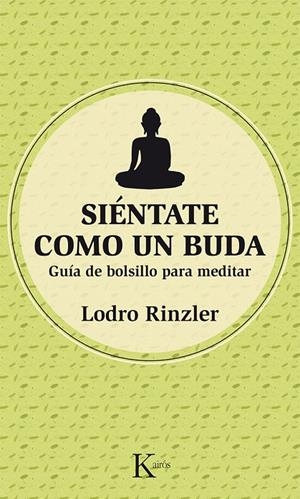 Siéntate como un buda | 9788499884486 | Lodro Rinzler