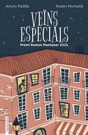 Veïns especials | 9788419150233 | Padilla de Juan, Arturo/Montañá Ros, Rubèn
