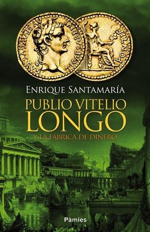 Publio Vitelio Longo | 9788416331031 | enrique Santamaría