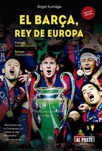 El Barça, rey de Europa | 9788415726470 | Angel Iturriaga