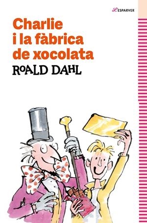 Charlie i la fàbrica de xocolata | 9788419366177 | Dahl, Roald