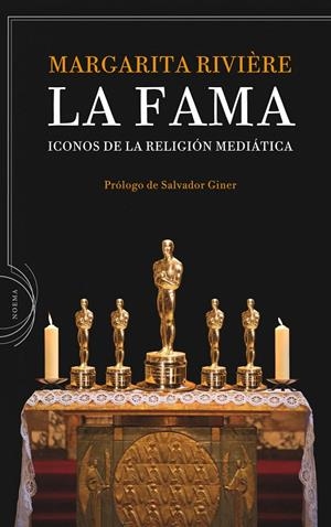 La fama - Iconos de la religión mediática | 9788498920260 | Margarita Rivière