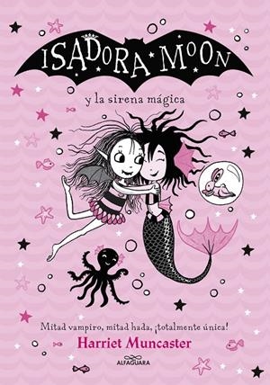 Isadora Moon y la sirena mágica | 9788418915949 | Muncaster, Harriet