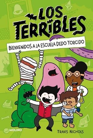 Los Terribles 1 - Bienvenidos a la Escuela Dedo Torcido | 9788427225077 | Nichols, Travis