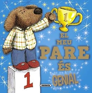 El meu pare és genial | 9788467742992 | Susaeta, Equip