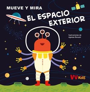 El espacio exterior (VVKIDS) | 9788468289618 | Ilustraciones de A. Baruzzi
