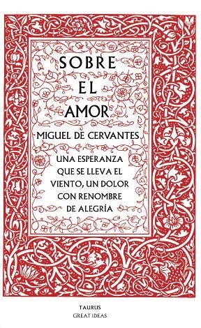 Sobre el amor (Serie Great Ideas 26) | 9788430607228 | Cervantes, Miguel de
