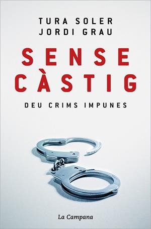 Sense càstig | 9788418226779 | Soler, Tura/Grau, Jordi