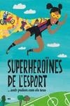 Superheroïnes de l'esport...(amb poders com els teus) | 9788418928475 | Tudel, Laia