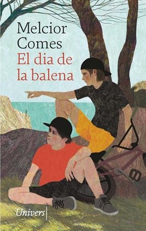 El dia de la balena | 9788418887567 | Comes Cladera, Melcior