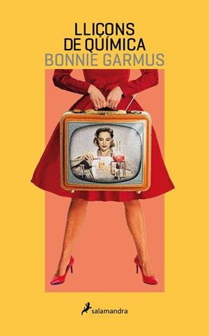 Lliçons de química | 9788418681424 | Garmus, Bonnie