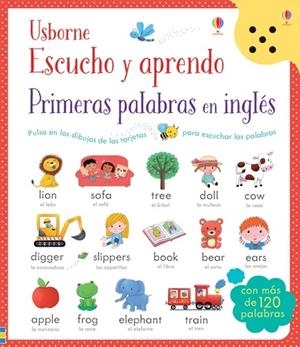 Escucho y aprendio - Primeras palabras inglés | 9781409594772 | Mackinnon, Mairi/Mackinnon, Mairi/Taplin, Sam/Taplin, Sam