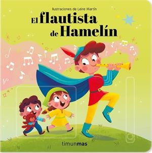 El flautista de Hamelín. Cuento con mecanismos | 9788408242000 | Somnins