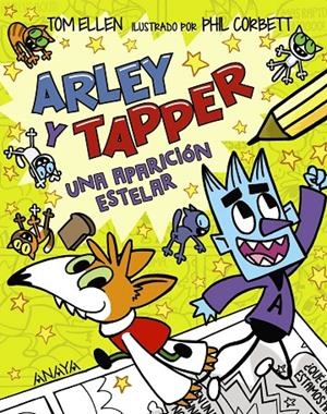 Arley y Tapper: una aparición estelar | 9788414335208 | Ellen, Tom