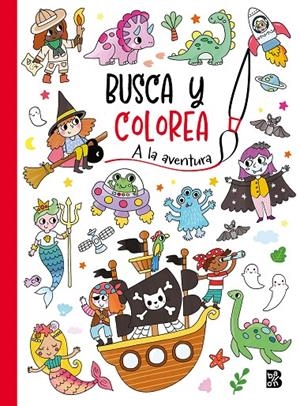 Busca y colorea - A la ventura | 9789403231235