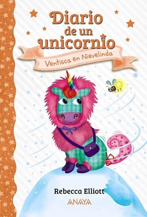 Diario de un unicornio 6. Ventisca en Nievelinda | 9788414335154 | Elliott, Rebecca