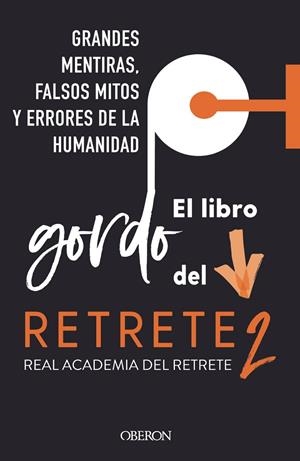 El libro gordo del retrete 2 | 9788441547667 | Real Academia del Retrete