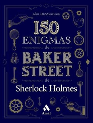 150 enigmas de Baker Street | 9788419341129 | Desmarais, Léo