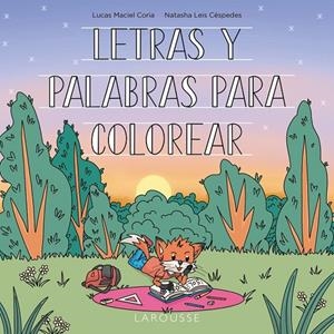 Letras y palabras para colorear | 9788419436948 | Leis Céspedes, Natasha/Maciel Coria, Lucas