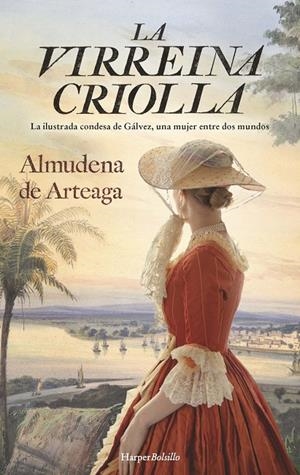 La virreina criolla | 9788418623929 | De Arteaga, Almudena