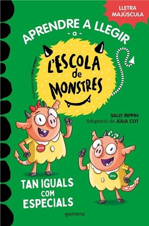 Aprendre a llegir a l'Escola de Monstres 3 - Tan iguals com especials | 9788419085368 | Rippin, Sally/ Kennett, Chris